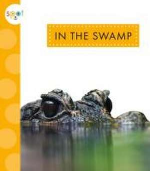 In the Swamp de Alissa Thielges