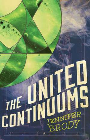 The United Continuums de Jennifer Brody