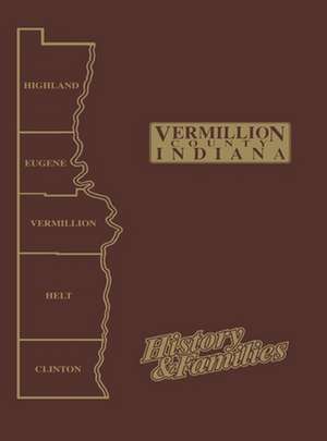 Vermillion Co, in - Vol I de Turner Publishing