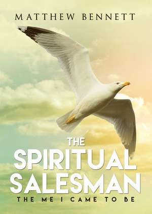 The Spiritual Salesman de Matthew Bennett