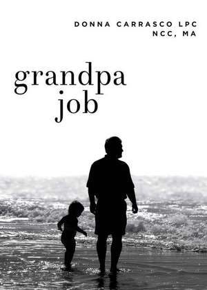 Grandpa Job de Donna Carrasco