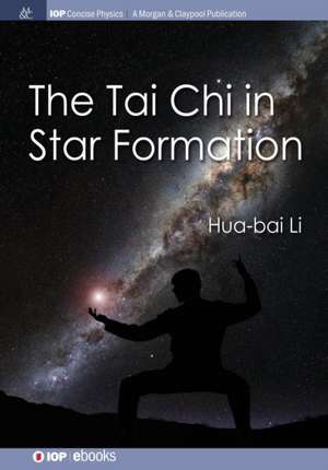 The Tai Chi in Star Formation de Hua-Bai Li