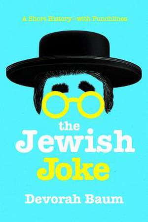 The Jewish Joke de Devorah Baum