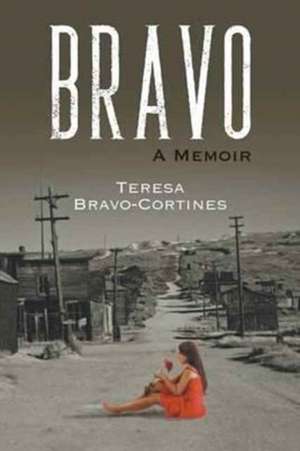 Bravo de Teresa Bravo-Cortines