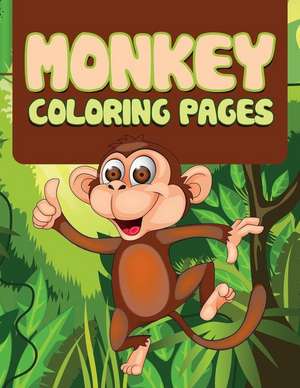 Monkey: Coloring Book for Kids- Awesome Fun de Speedy Publishing LLC