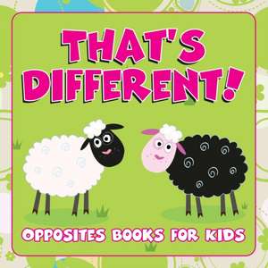 That's Different! de Speedy Publishing Llc