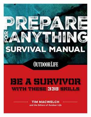 Prepare for Anything (Paperback Edition) de Tim Macwelch