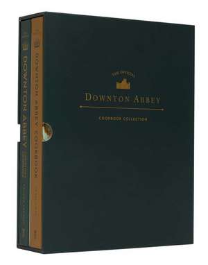 The Official Downton Abbey Cookbook Collection de Weldon Owen