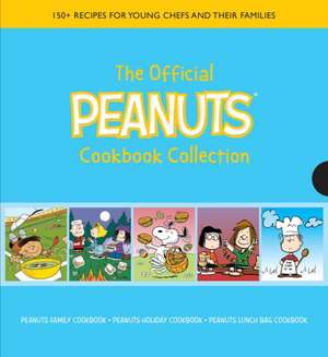 The Official Peanuts Cookbook Collection de Weldon Owen