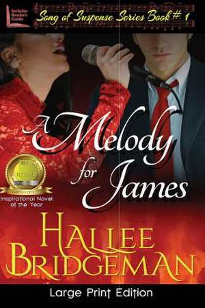 A Melody for James de Hallee Bridgeman