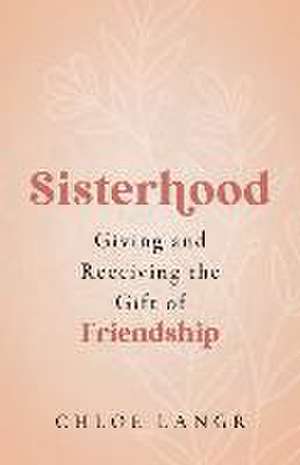 Sisterhood de Chloe Langr