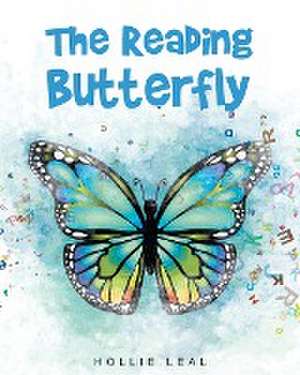 The Reading Butterfly de Hollie Leal