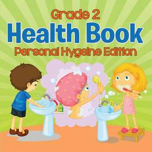 Grade 2 Health Book de Baby Professor