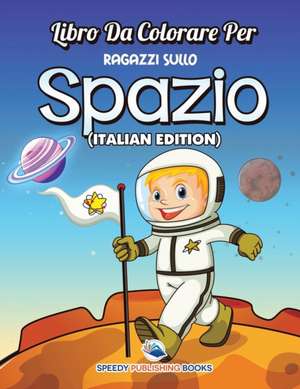 Libro Da Colorare Per Ragazzi Sugli Squali (Italian Edition) de Speedy Publishing Llc