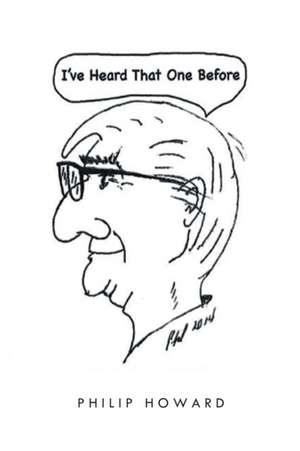 IVE HEARD THAT 1 BEFORE