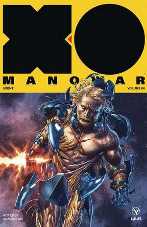 X-O Manowar (2017) Volume 6: Agent de Matt Kindt