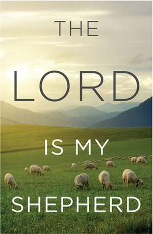 The Lord Is My Shepherd (Pack of 25) de Good News Tracts