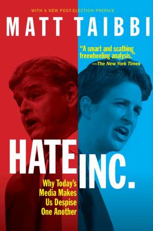 Hate, Inc. de Matt Taibbi