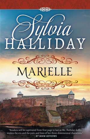 Marielle: The French Maiden Series - Book One de Sylvia Halliday