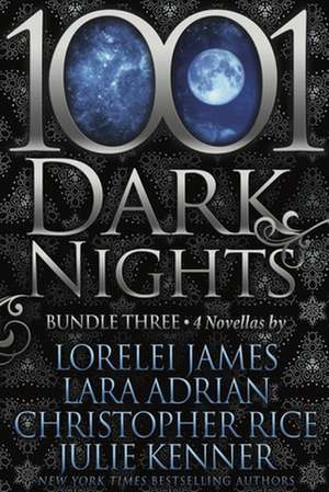 1001 Dark Nights: Bundle Three de Julie Kenner