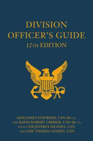 Division Officer's Guide de James G Stavridis