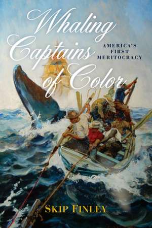 Whaling Captains of Color de Skip Finley