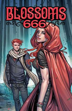 Blossoms 666 de Cullen Bunn