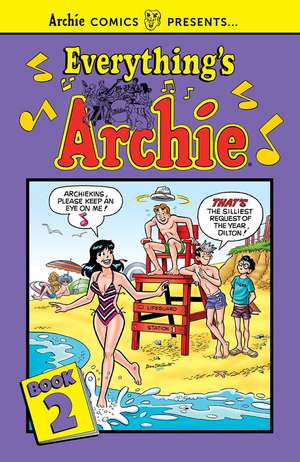 Everything's Archie Vol. 2 de Archie Superstars