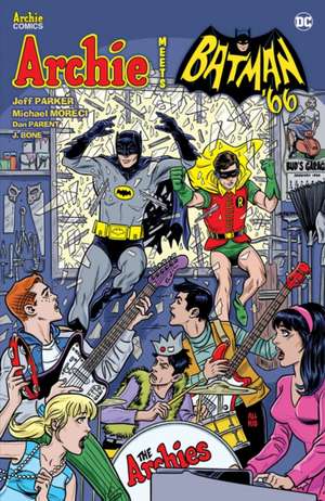 Archie Meets Batman '66 de Jeff Parker