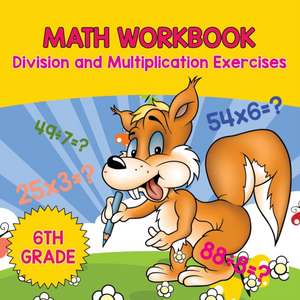 6th Grade Math Workbook de Baby