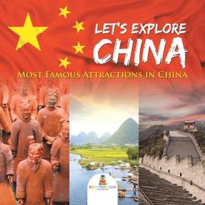 Let's Explore China (Most Famous Attractions in China) de Baby