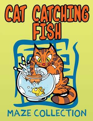 Cat Catching Fish (Maze Collection) de Jupiter Kids