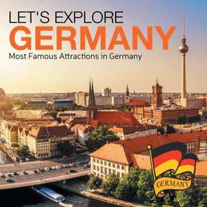 Let's Explore Germany (Most Famous Attractions in Germany) de Baby