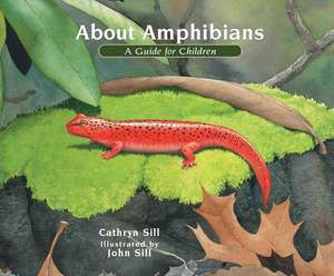 About Amphibians de Cathryn Sill