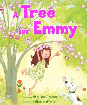 A Tree for Emmy de Mary Ann Rodman