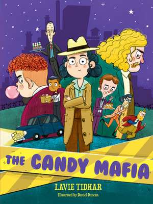 The Candy Mafia de Lavie Tidhar