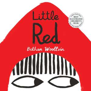 Little Red de Bethan Woollvin