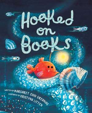 Hooked on Books de Margaret Chiu Greanias