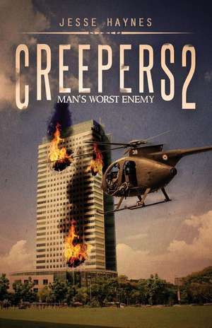 Creepers 2 de Jesse Haynes