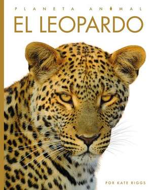 El Leopardo de Kate Riggs