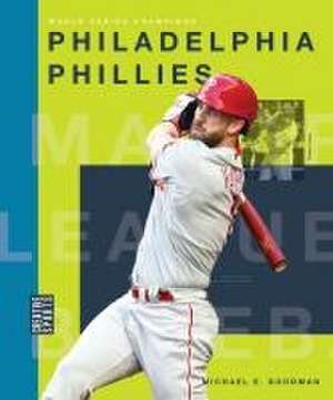 Philadelphia Phillies de Michael E Goodman