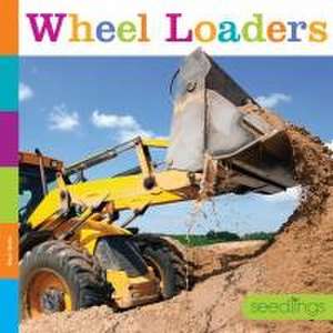 Wheel Loaders de Mari Bolte