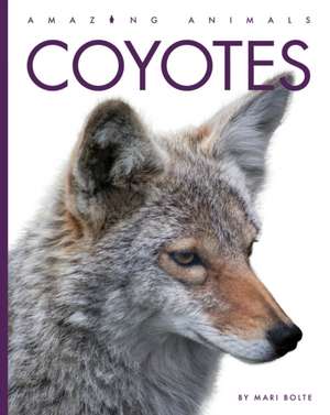 Coyotes de Mari Bolte