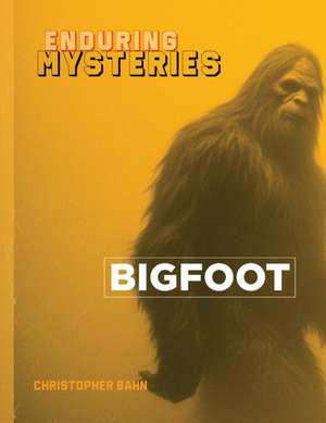 Bigfoot de Christopher Bahn