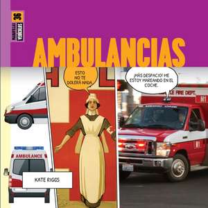Ambulancias de Kate Riggs