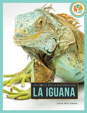 La Iguana de Lisa M Bolt Simons