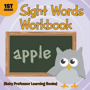 Sight Words 1st Grade Workbook (Baby Professor Learning Books) de Baby