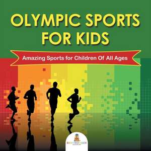 Olympic Sports For Kids de Baby