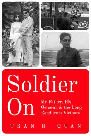 Soldier on de Tran B Quan