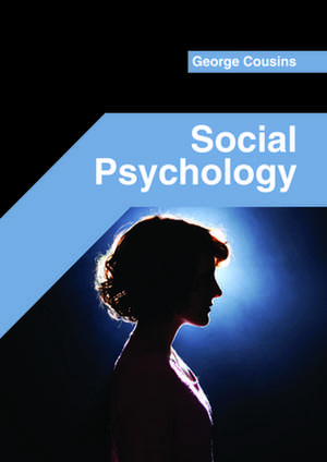 Social Psychology de George Cousins